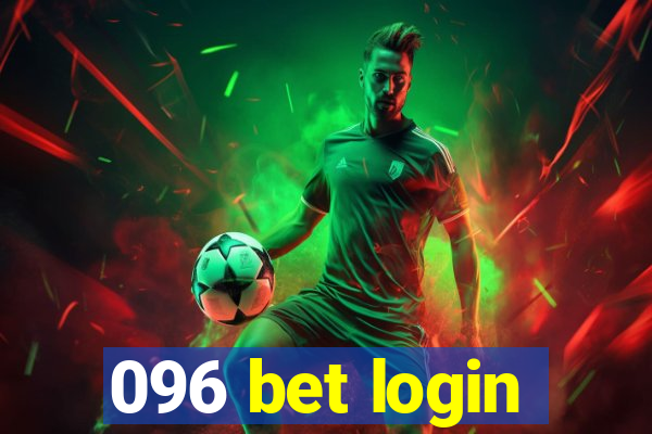 096 bet login